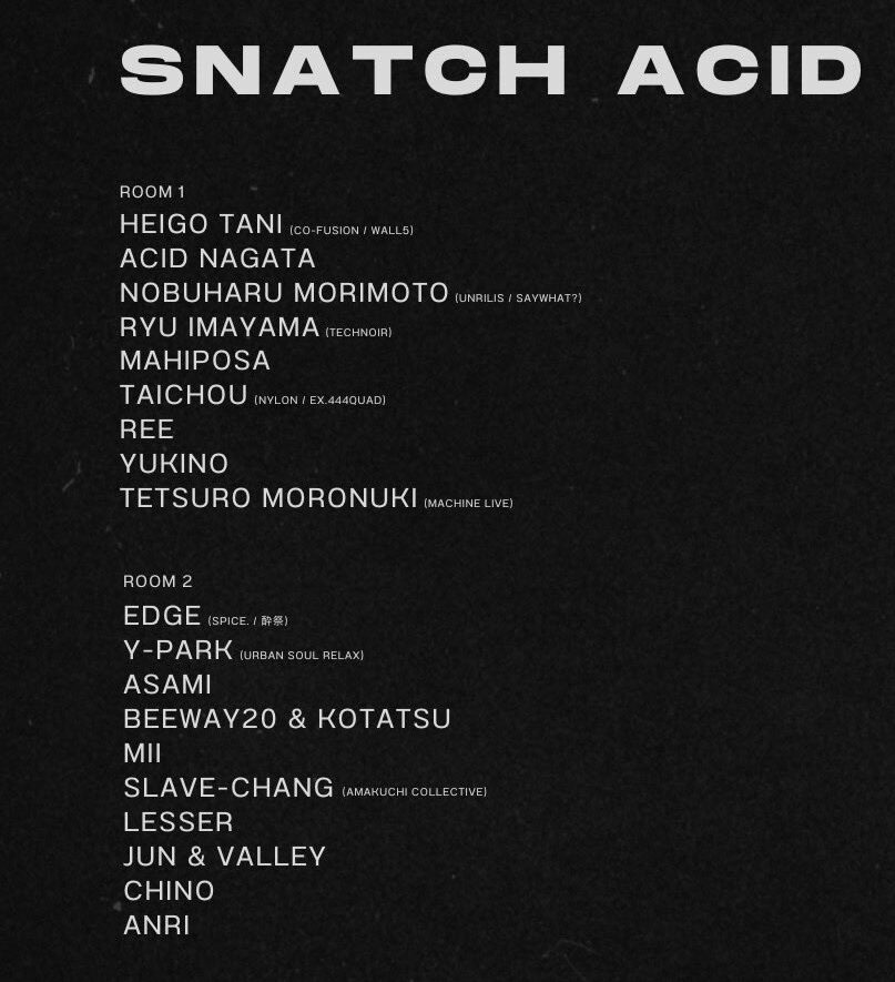 SNATCH — ACID NAGATA B-DAY